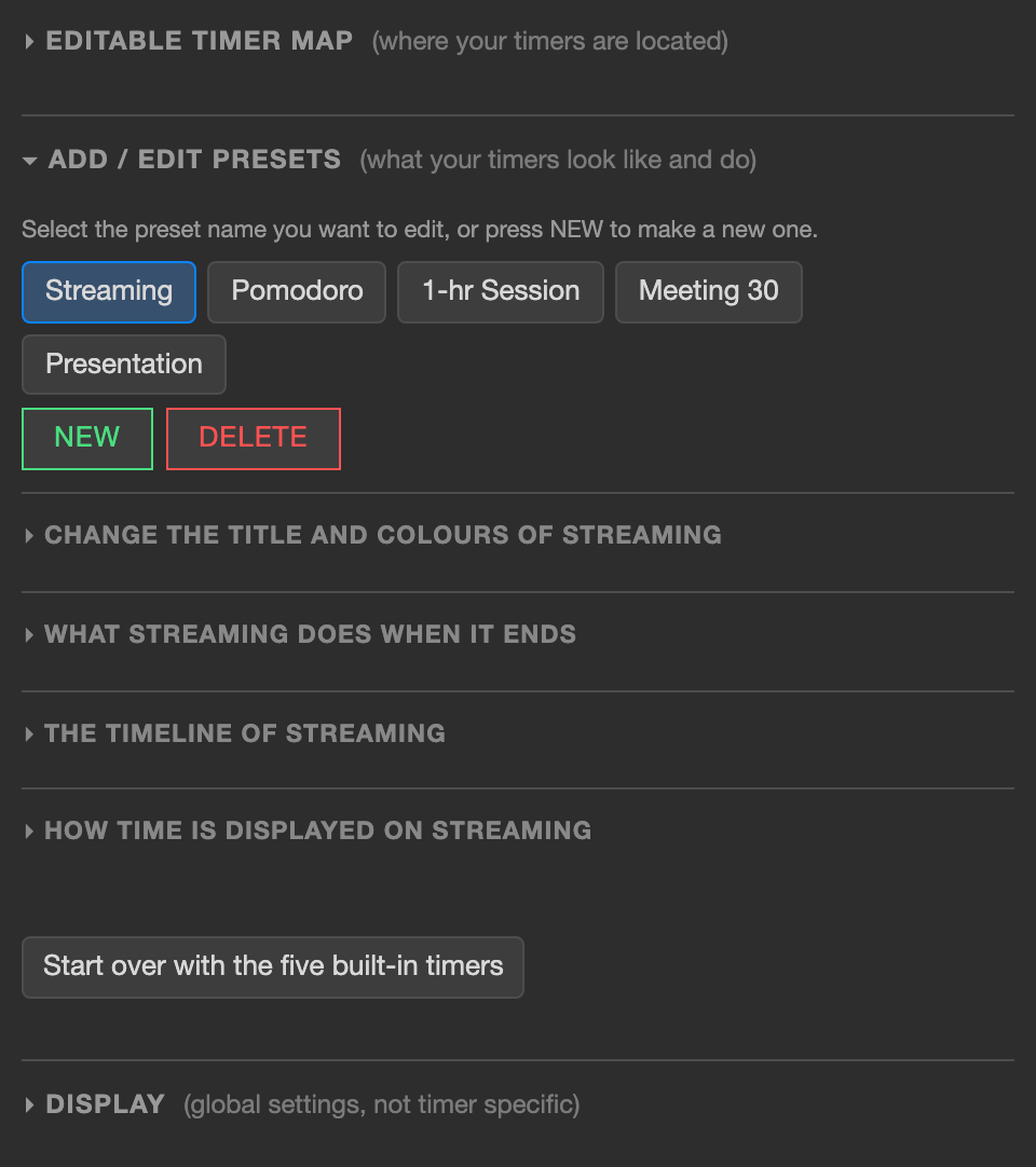The Add / edit presets section: five preset buttons — Streaming selected and outlined in blue, then Pomodoro, 1-hr Session, Meeting 30 and Presentation — with square-cornered NEW in green and DELETE in red on a line of their own below, then four folded headings naming what can be changed.